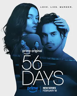 56天[全8集][简繁英字幕].56.Days.S01.2160p.AMZN.WEB-DL.DDP.5.1.HDR10+.H.265-BlackTV-光鸭云盘资源交流社区